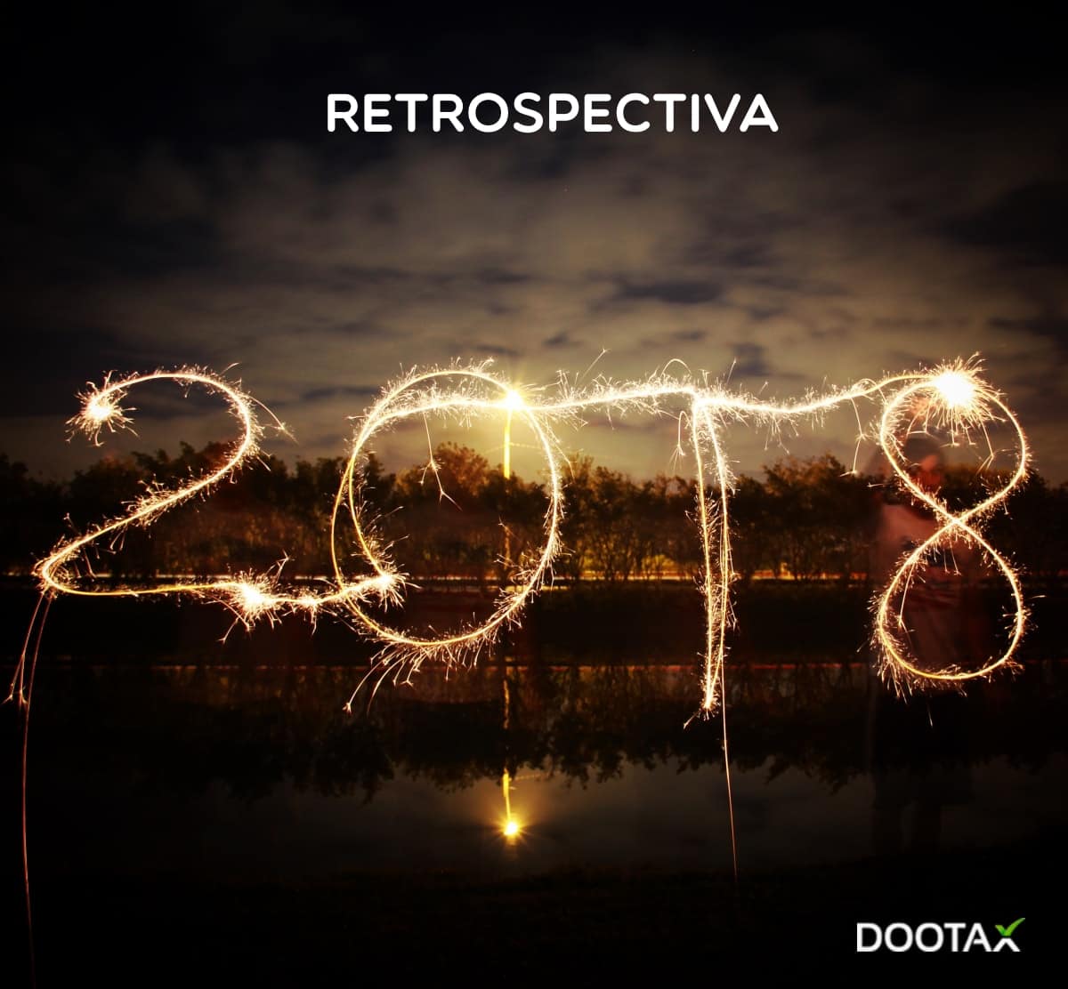 Retrospectiva 2018 – Fiscal e Tributária