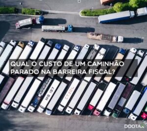 Qual o custo de um caminhão parado em uma barreira fiscal?