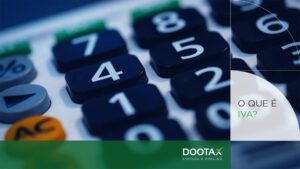 O que é IVA? Imposto Sobre Valor Agregado