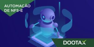 Automação NFS-e: por que realizá-la?
