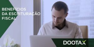 Benefícios da escrituração fiscal