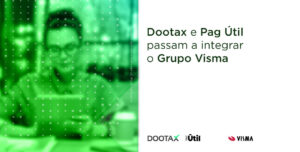 Dootax e Pag Útil passam a integrar o Grupo Visma e dão origem à primeira plataforma de automação tributária integrada no Brasil